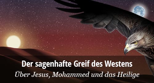 HP Thema Rumi Robayat Ibn Arabi: Der sagenhafte Greif des Westens