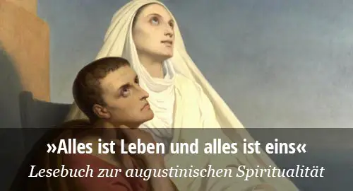 Ladislaus Boros: Augustinus-Lesebuch zur Spiritualität