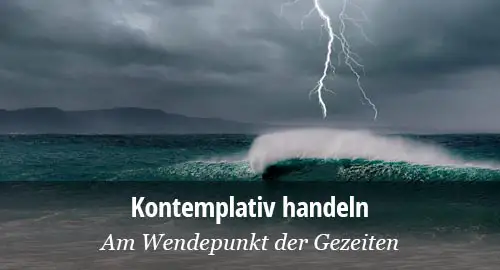 Cynthia Bourgeault: Kontemplation und Aktion
