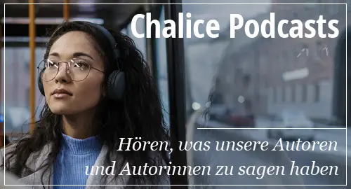 Chalice Podcasts zu Spiritualität und Mystik