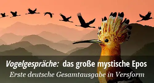 Fariduddin Attar: Vogelsgespräche, Konferenz der Vögel