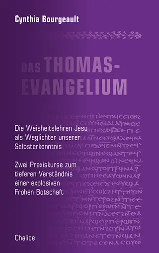 Bourgeault Gebet Cover Cynthia Bourgeault: Das Thomasevangelium